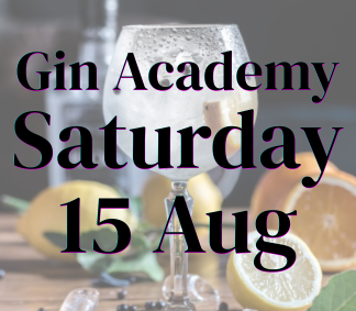 gin academy sat 15 aug